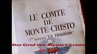 Der Graf von Monte Christo Teil 1 von 2 1953 [upl. by Maguire]