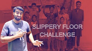 SLIPPERY FLOOR CHALLENGE [upl. by Itsym117]