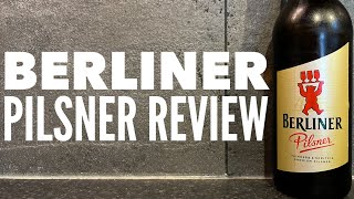 Berliner Pilsner Review By Berliner Pilsner Brauerei  German Pilsner Review [upl. by Mitzl386]