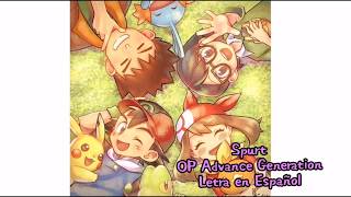 Spurt  Opening Pokémon Advance Generation  Letra en Español  Batalla de la Frontera [upl. by Leasi]