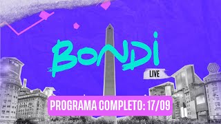 PROGRAMACION COMPLETA 1709  BONDI LIVE [upl. by Uy]