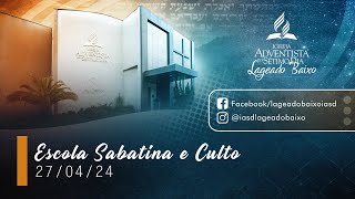 Escola Sabatina amp Culto 150624 [upl. by Fritzsche]