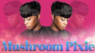 Mushroom Quick Weave Pixie  No Curling  Easy  30 Minutes [upl. by Nawk62]