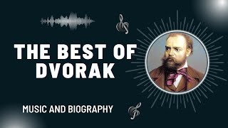 The Best of Dvorak [upl. by Hayyikaz910]