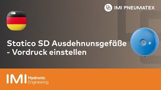 Vordruck einstellen bei Statico SD Ausdehnungsgefäßen  IMI Pneumatex [upl. by Lesak]