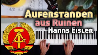 Auferstanden aus Ruinen  Piano Cover  DDRNationalhymne [upl. by Iran13]