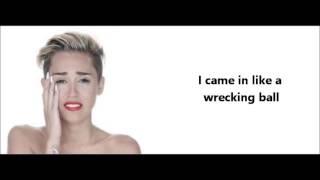 Wrecking Ball  Miley Cyrus  With lyrics Full Song [upl. by Bevers713]