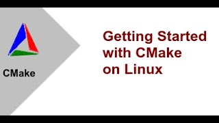 Getting Started with CMake on Linux Ep 11 [upl. by Htabmas240]