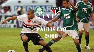 Palmeiras 4 x 1 São Paulo  Campeonato Paulista 2008  Gols [upl. by Elehcir]