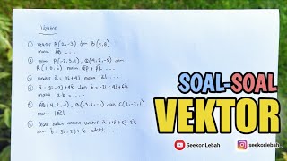 SOALSOAL VEKTOR KELAS 10 SMAK‼️ [upl. by Diann544]