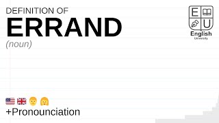 ERRAND meaning definition amp pronunciation  What is ERRAND  How to say ERRAND [upl. by Nitsugua]