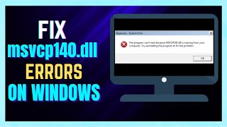 How to FIX MSVCP140DLL Missing in Windows 11 10 8 7  FULL GUIDE [upl. by Milzie943]