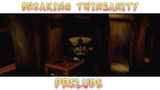 Breaking Twinsanity Prelude  Cortex what are you doing [upl. by Oicnevuj]