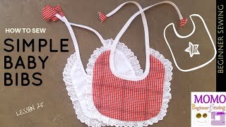 How to Sew Simple Baby Bibs  Beginners Sewing Lesson 25 [upl. by Natalee815]