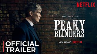 Peaky Blinders Trailer 2024  Cillian Murphy  Netflix  Peaky Blinders Movie Trailer 2024 [upl. by Nivahb679]