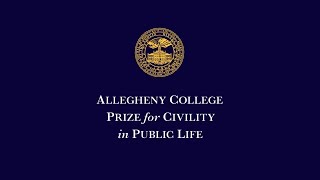 2018 Allegheny College Prize for Civility in Public Life [upl. by Acul]