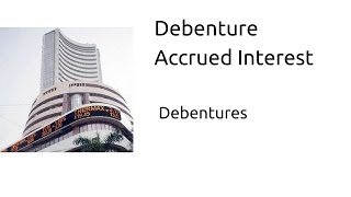 Accrued Interest on Debenture  Issue of Debentures  CA CPT  CS amp CMA Foundation  Class 12 [upl. by Gertie80]