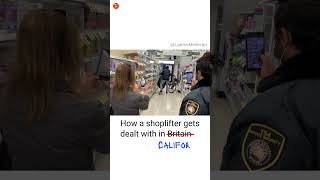 Shoplifting in Britain vs California [upl. by Iclek]