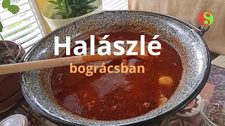 Halászlé bográcsban [upl. by Hgielrahc]