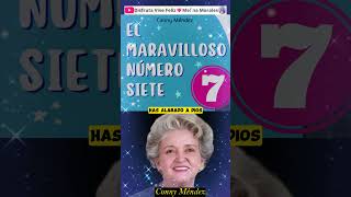 EL MARAVILLOSO NUMERO SIETE 7 Bendecir ✨ Conny Méndez 🙏 Metafísica shorts [upl. by Ramiah]