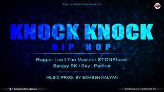 Knock Knock HipHop  Official Music Video  Reality Predictors 2016 [upl. by Fredric]