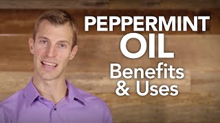 Peppermint Oil Benefits and Uses [upl. by Doreen531]