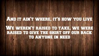 Brantley Gilbert  Country Must Be Country Wide LYRICS [upl. by Jesselyn]