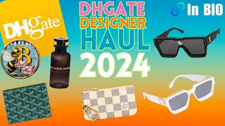 New DHGate Designer quotLuxuryquot Haul 2024 [upl. by Judenberg]