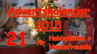 Adventskalender 21 Türchen Hund Gewürze Kochen Sonnentor Zauber der Gewürze [upl. by Ruffina113]