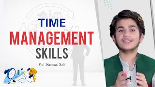 Time Managment Skills  Time Management Skills of Students  Hammad Safi [upl. by Imis]