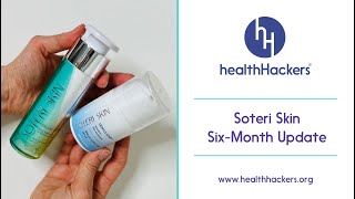 6Month Update Soteri Skincare With ‘pH Lock’ Technology Review [upl. by Bander463]