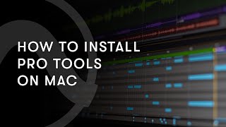 How to Install Pro Tools on Mac [upl. by Gnoh148]