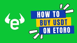 How to Buy USDT on Etoro 2024 [upl. by Wolfgram]