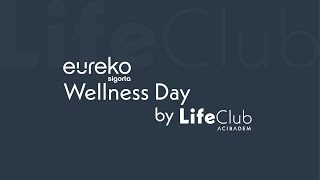 LifeClub Corporate I Eureko Sigorta ile Kurumsal Esenlik Seminerimizi Gerçekleştirdik 🌿 [upl. by Rocco]