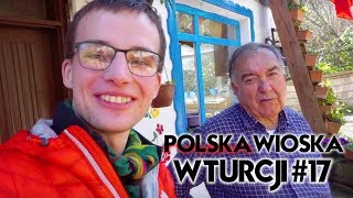 17 POLSKA WIEŚ w Turcji [upl. by Erastatus967]