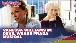 Devil Wears Prada Musical Vanessa Williams im Interview über Miranda Priestly [upl. by Ahsiat]