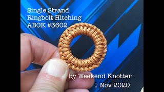 ABOK 3602 Single Strand Ringbolt Hitching [upl. by Rialcnis]