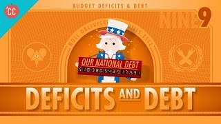 Deficits amp Debts Crash Course Economics 9 [upl. by Lebasiairam816]