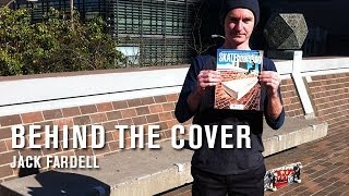 Behind The Cover Jack Fardell  TransWorld SKATEboarding [upl. by Christal]