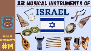 12 MUSICAL INSTRUMENTS OF ISRAEL  LESSON 14  LEARNING MUSIC HUB  MUSICAL INSTRUMENTS [upl. by Rekrap]