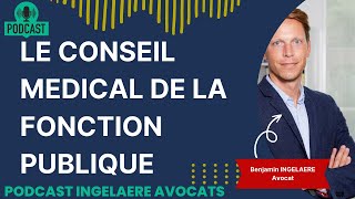 LE CONSEIL MEDICAL DANS LA FONCTION PUBLIQUE  SAISINE CONTESTATION ET DELAIS DE RECOURS [upl. by Monteria]