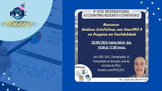 6º UFSC INTERNATIONAL ACCOUNTING RESEARCH CONFERENCE [upl. by Lemmuela10]