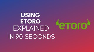 How To Use eToro 2024 [upl. by Ailahk]