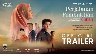 Perjalanan Pembuktian Cinta  Official Trailer [upl. by Eniledgam]