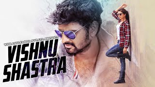 VISHNU SHASTRA South Indian Movies Dubbed In Hindi  Sree Vishnu [upl. by Arianna]