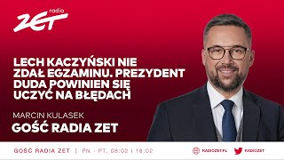 Marcin Kulasek Lech Kaczyński nie zdał egzaminu Prezydent Duda powinien się uczyć na błędach [upl. by Enomed]