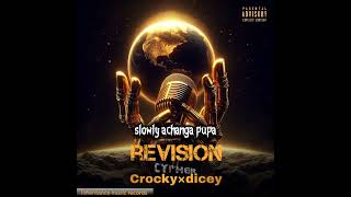 crocky ft dicey revision cypher official lyric video [upl. by Nawyt]