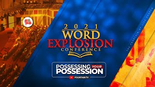 Fountain TV  Word Explosion Conference Day 1  12th April 2021 [upl. by Eikcuhc994]