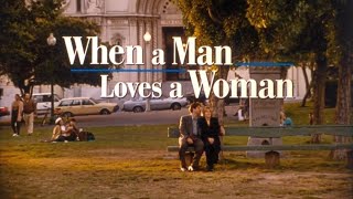 When A Man Loves A Woman  Trailer [upl. by Gillett]