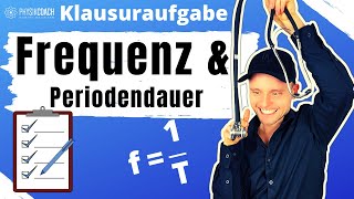 Frequenz und Periodendauer  Klausuraufgabe  Physik für Mediziner  Physik Grundlagen [upl. by Stelmach]